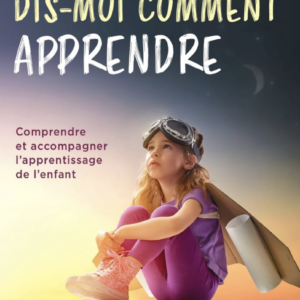 Dis-moi comment apprendre Catherine Vanham